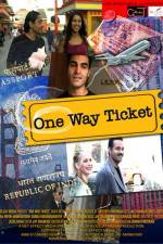 One Way Ticket