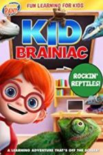 Kid Brainiac: Rockin\' Reptiles