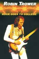 Robin Trower Live Rock Goes To College