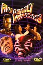 The Five Deadly Venoms