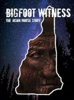 Bigfoot Witness: The Jason Morse Story