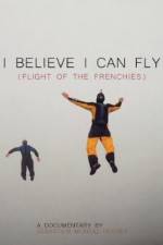 I Believe I Can Fly: Flight of the Frenchies