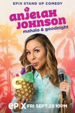 Anjelah Johnson Mahalo & Good Night