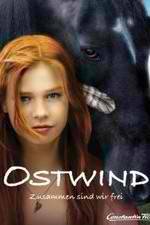 Ostwind - Zusammen sind wir frei