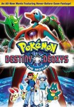 Pokmon the Movie: Destiny Deoxys