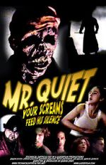 Mr. Quiet