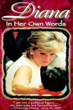 Diana: In Her Own Words