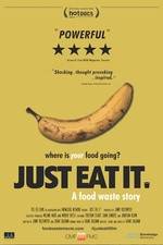 Just Eat It: A Food Waste Story