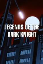 Legends of the Dark Knight The History of Batman