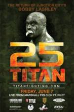 Titan Fighting Championship 25: Kevin Asplund vs. Bobby Lashley