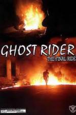 Ghostrider 1: The Final Ride