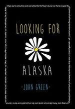 Looking for Alaska