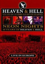 Heaven & Hell: Neon Nights, Live in Europe