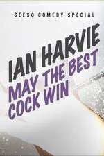 Ian Harvie May the Best Cock Win