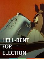 Hell-Bent for Election (Short 1944)