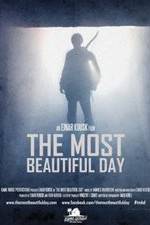 The Most Beautiful Day