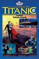 The Legend of the Titanic