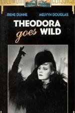 Theodora Goes Wild