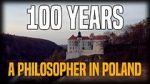 The 100 Year March: A Philosopher in Poland