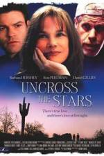 Uncross the Stars