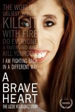 A Brave Heart: The Lizzie Velasquez Story