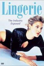 Lingerie: The Industry Exposed