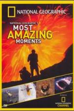 National Geographics Most Amazing Moments