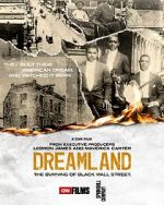 Dreamland: The Burning of Black Wall Street