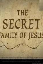 The Secret Family of Jesus 2