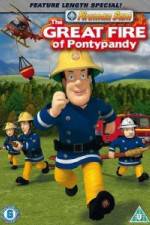 Fireman Sam The Great Fire Of Pontypandy