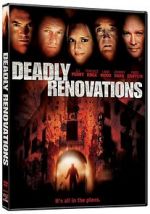 Deadly Renovations