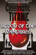 Cinematic Titanic Blood of the Vampires