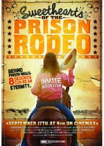 Sweethearts of the Prison Rodeo