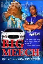 Big Meech Death Before Dishonor