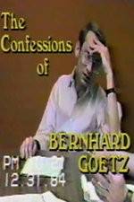 The Confessions of Bernhard Goetz