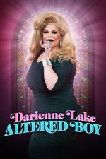 Darienne Lake: Altered Boy (TV Special 2023)