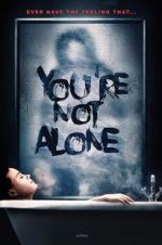 You\'re Not Alone