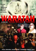 Waratah: Pandemonium