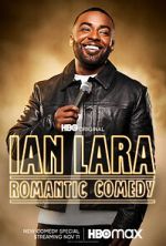 Ian Lara: Romantic Comedy (TV Special 2022)