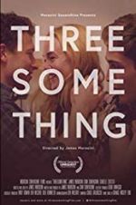 Threesomething