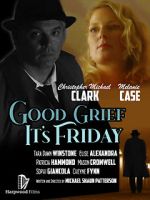 Good Grief It\'s Friday