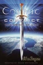 Cosmic Conflict The Origin of Evil