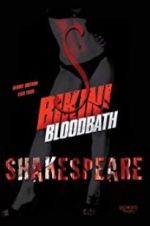 Bikini Bloodbath Shakespeare