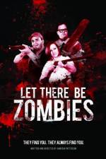 Let There Be Zombies