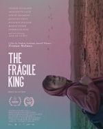 The Fragile King