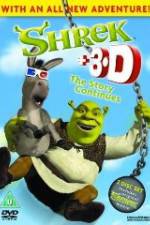 Shrek: +3D The Story Continues