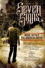 Seven Signs Music Myth & the American South