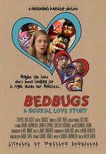 Bedbugs: A Musical Love Story (Short 2014)