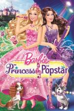 Barbie The Princess and The Popstar