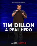 Tim Dillon: A Real Hero (TV Special 2022)